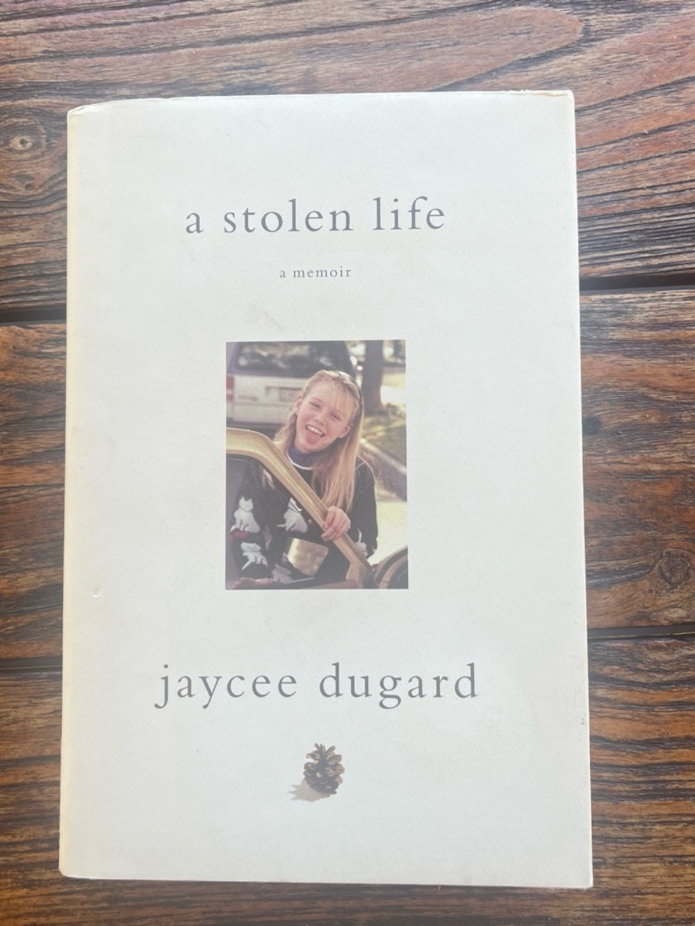A Stolen Life by Jaycee Dugard - White Cover Memoir